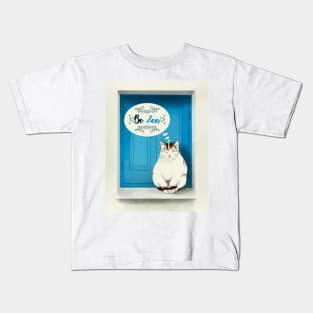 Be zen like cats Kids T-Shirt